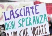 Lasciate ogni speranza o voi che votate